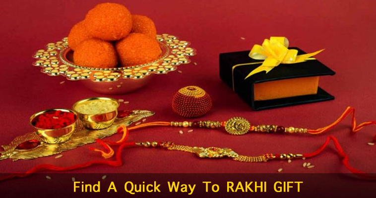 Find A Quick Way To RAKHI GIFT